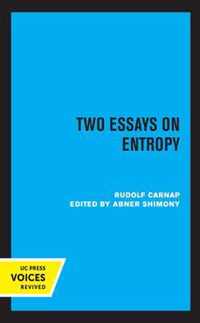 Two Essays on Entropy