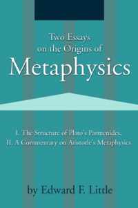 Two Essays on the Origins of Metaphysics