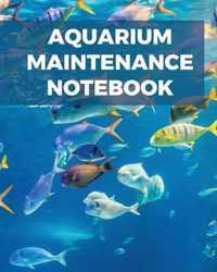 Aquarium Maintenance Notebook