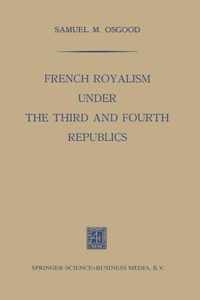 French Royalism under the Third and Fourth Republics