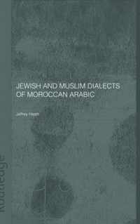 Jewish and Muslim Dialects of Moroccan Arabic