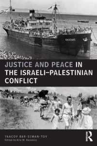 Justice and Peace in the Israeli-Palestinian Conflict