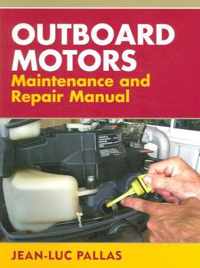 Outboard Motors Maintenance and Repair Manual