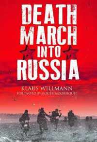 Death March into Russia