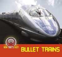 Bullet Trains