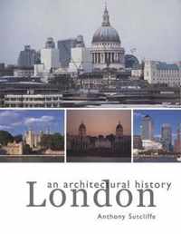 London - An Architectural History