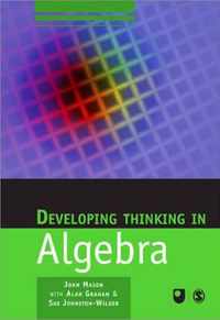 Developing Thinking in Algebra