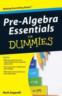 Pre-Algebra Essentials For Dummies