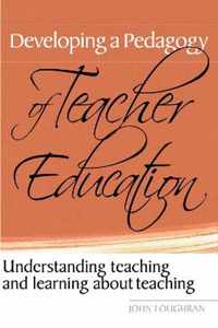 Developing a Pedagogy of Teacher Education