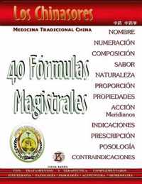 Los Chinasores 40 Formulas Magistrales