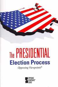 The Presidential Election Process