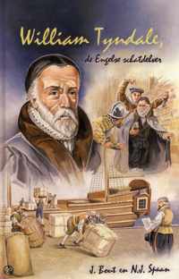 William Tyndale, de Engelse schatdelver