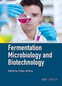 Fermentation Microbiology and Biotechnology