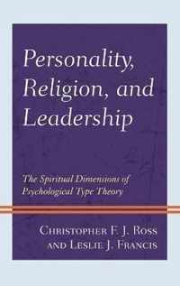 Personality, Religion, and Leadership