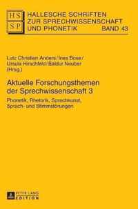 Aktuelle Forschungsthemen Der Sprechwissenschaft 3