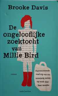 De ongelooflijke zoektocht van Millie Bird