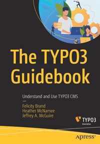 The TYPO3 Guidebook