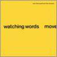 Watching Words Move