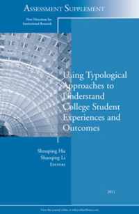 Using Typological Approaches to Understand College Student Experiences and Outcomes