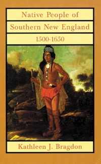 Native People of Southern New England, 1500-1650