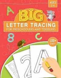 BIG Letter Tracing for Preschoolers and Toddlers ages 2-4