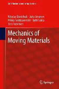 Mechanics of Moving Materials