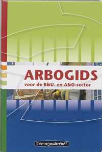 Arbogids voor de B&U- en A&O-sector