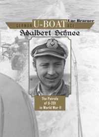 German U-Boat Ace Adalbert Schnee