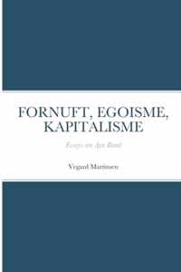 Fornuft, Egoisme, Kapitalisme