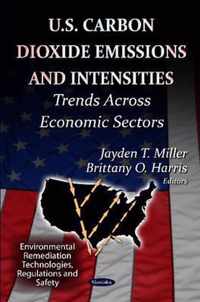 U.S Carbon Dioxide Emissions & Intensities