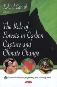 Role of Forests in Carbon Capture & Climate Change