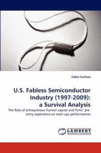 U.S. Fabless Semiconductor Industry (1997-2009)