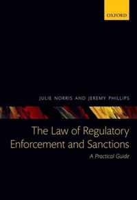 The Law of Regulatory Enforcement and Sanctions