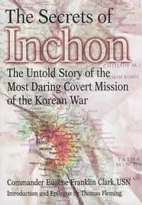 The Secrets of Inchon