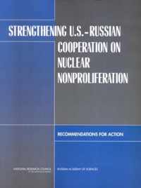 Strengthening U.S.-Russian Cooperation on Nuclear Nonproliferation