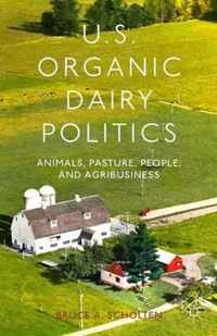 U S Organic Dairy Politics