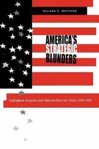 America's Strategic Blunders