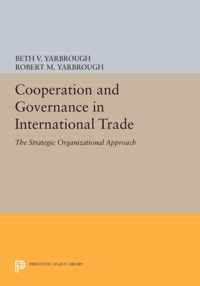 Cooperation and Governance in International Trad - The Strategic Organizational Approach