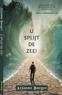 U splijt de zee!