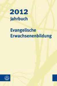 Jahrbuch Evangelische Erwachsenenbildung 2012