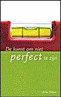 Kunst Om Niet Perfect Te Zijn