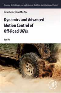 Dynamics and Advanced Motion Control of Off-Road UGVs