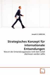 Strategisches Konzept fur internationale Entsendungen