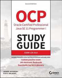 OCP Oracle Certified Professional Java SE 11 Programmer I Study Guide