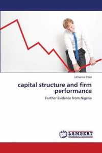 capital structure and firm performance