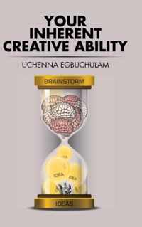 Your Inherent Creative Ability