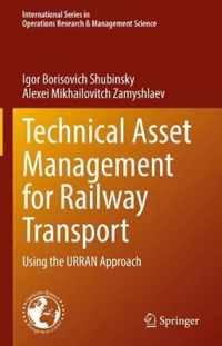 Technical Asset Management for Railway Transport