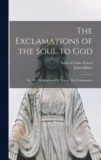 The Exclamations of the Soul to God