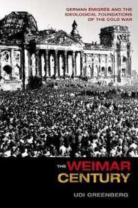 The Weimar Century