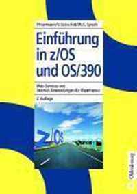 Einfuhrung in Z/OS Und OS/390